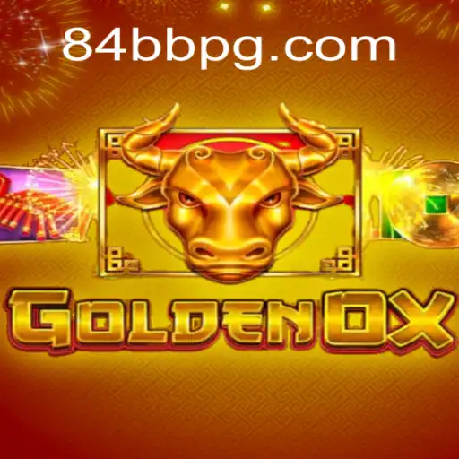 Explorando GoldenOx: Um Guia Completo do Jogo e Como Jogar em 84BB.com